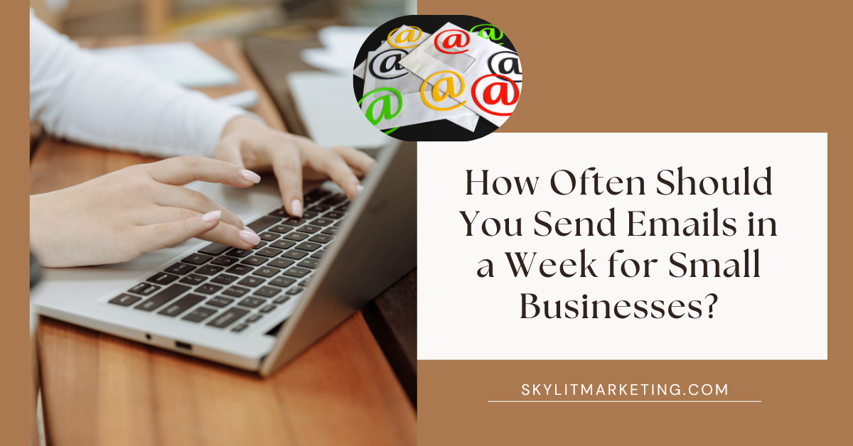 How often should you send Emails? A Guide for Small Businesses