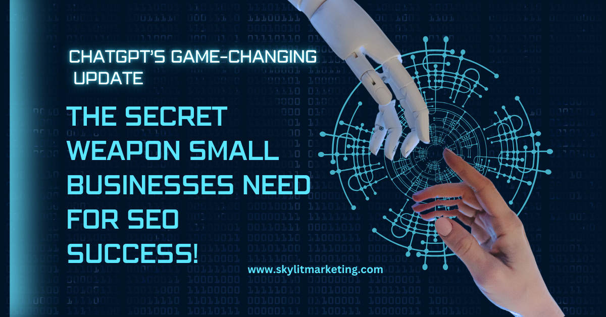 ChatGPT’s Game-Changing 2025 Update: The Secret Weapon Small Businesses Need for SEO Success!